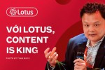 TGĐ VCCorp Nguyễn Thế Tân: Với mạng xã hội Lotus, nội dung là Vua!