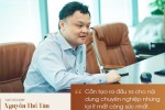 CEO Nguyễn Thế Tân : Mạng xã hội Lotus là cuộc đua tất tay của VCCorp