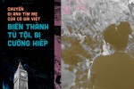 Chuyến đi Anh tìm mẹ biến thành tù tội, bị cưỡng hiếp