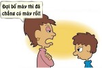 Ông chồng không thể nhờ cậy